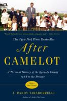 After Camelot: A Personal History of the Kennedy Family--1968 to the Present 1538744333 Book Cover