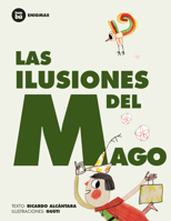 Las ilusiones del mago 8483431254 Book Cover
