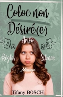 Coloc non désiré(e) B095HXSS9T Book Cover