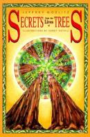 Secrets from the Lives of Trees 1879052040 Book Cover