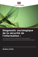 Diagnostic sociologique de la sécurité de l'information (French Edition) 6203057754 Book Cover
