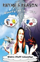 Rhyme & Reason: Facets of a Life 0578706032 Book Cover