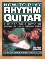 How to Play Rhythm Guitar: The Basics and Beyond 0879308117 Book Cover