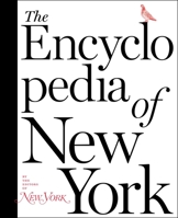 The Encyclopedia of New York 1501166956 Book Cover