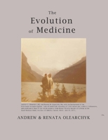 The Evolution of Medicine: Mesopotamia's Akkadian Queen Puabi Seated with Attendants (C. 2600 Bc) Was the First Woman-Surgeon B0DY1L9XLY Book Cover
