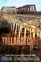 Tallahatchie (Southern Fiction #1) 1533028877 Book Cover