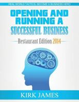 Opening and Running a Successful Business; Restaurant Edition 2014 149290421X Book Cover