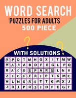 Word Search Puzzles For Adults 500 Piece B093N2DYKP Book Cover