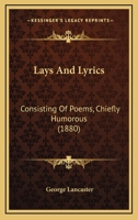 Lays and Lyrics 1021967068 Book Cover