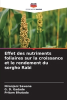Effet des nutriments foliaires sur la croissance et le rendement du sorgho Rabi (French Edition) 6630439570 Book Cover