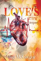 Love's Raw Impact 1717147356 Book Cover