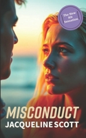 Misconduct : The Oligarch's Daughter Book Two 1738989135 Book Cover