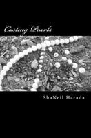 Casting Pearls 1478182253 Book Cover