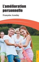 L'amélioration personnelle (French Edition) 2354858728 Book Cover