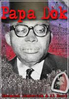 Papa Dok: AK Tonton Makout Li Yo 1539917142 Book Cover