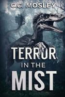 Terror in the Mist 1925711234 Book Cover