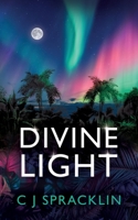 Divine Light B0C5P7M5L4 Book Cover