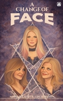 A Change of Face 1807212416 Book Cover