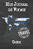 Mon Journal de Voyage Grèce: 6x9 Carnet de voyage I Journal de voyage avec instructions, Checklists et Bucketlists, cadeau parfait pour votre séjour à Grèce et pour chaque voyageur. 1673963412 Book Cover