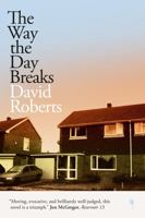 Way the Day Breaks, The 1739983394 Book Cover