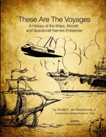 These Are the Voyages 0557178258 Book Cover