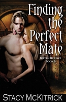 Finding the Perfect Mate 1733176217 Book Cover