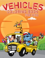 Vehicles Coloring Book For Kids B09S62GJ2D Book Cover
