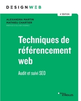 Techniques de référencement web - 4e édition: Audit et suivi SEO 2212679866 Book Cover