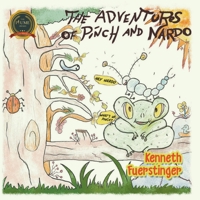 The Adventures of Pinch and Nardo 1646201841 Book Cover