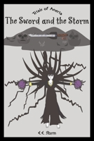 The Sword and The Storm 1644625806 Book Cover