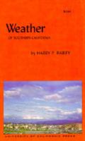 Weather of Southern California (California Natural History Guides, #17) 0520000625 Book Cover