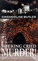 King Cried Murder (A Major Mearns & Sergeant Denny Mystery Set in Windsor Castle) 1902002156 Book Cover