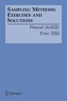 Sampling Methods: Exercises and Solutions 0387261273 Book Cover