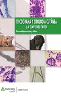 Tricograma y citología: ¡La clave del éxito! (Spanish Edition) 8494752685 Book Cover