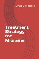 Treatment Strategy for Migraine 1793935076 Book Cover