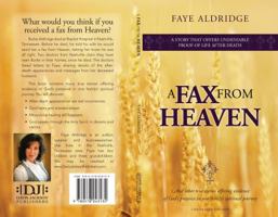 A Fax from Heaven 0768403472 Book Cover