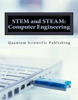 Stem and Steam: Computer Engineering 1729836186 Book Cover