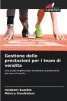 Gestione delle prestazioni per i team di vendita (Italian Edition) 6208391512 Book Cover
