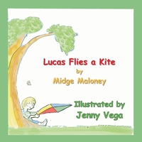 Luas Flies a Kite B08KJ66H57 Book Cover