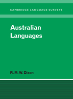 Australian Languages: Their Nature and Development 0521046041 Book Cover