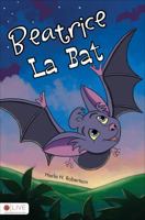 Beatrice La Bat 1617395293 Book Cover