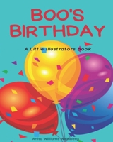 Boo's Birthday: A LIttle Illustrators Book B0BGZD3N26 Book Cover