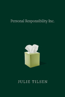 Personal Responsibility, Inc 1682194418 Book Cover