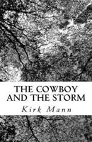 The Cowboy and the Storm 1466297840 Book Cover