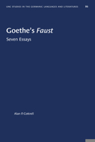 Goethe's Faust: Seven Essays 146965721X Book Cover