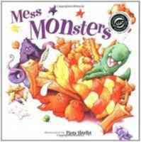 Mess Monsters 1909958190 Book Cover
