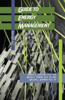 Guide to Energy Management 1439883483 Book Cover