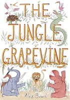 The Jungle Grapevine 0810980010 Book Cover