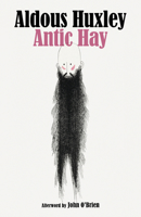 Antic Hay 0766196445 Book Cover