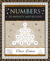 Numbers: To Infinity and Beyond 1952178223 Book Cover